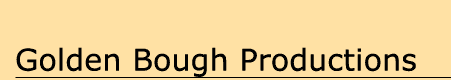 Golden Bough Productions